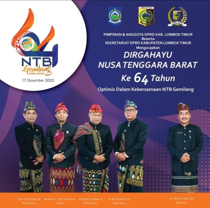 Pimpinan, Anggota Dan Sekretariat DPRD Lotim Mengucapkan Dirgahayu NTB ...