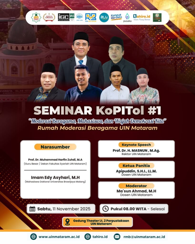 Rumah Moderasi Beragama UIN Mataram Gelar Seminar KoPITol #1 3 Rumah Moderasi Beragama UIN Mataram Gelar Seminar KoPITol #1